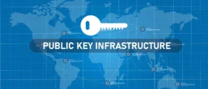 image clef sur fond de carte, texte "Public Key Infrastructure"